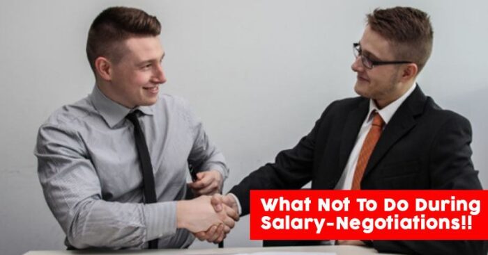 What Not To Do During Salary-Negotiations. Must Read - Marketing Mind