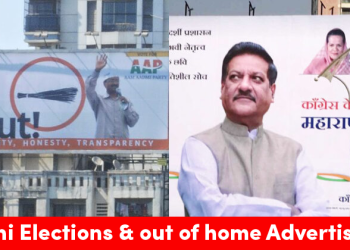 How Politicians Are Making The Most Of OOH For Delhi Elections