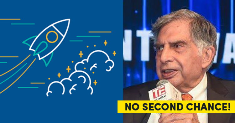 Ratan Tata Says He Will Not Give 2nd Chance To Startups That Disappear After Burning Money