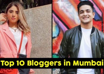 Top 10 Bloggers In Mumbai 2020