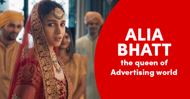 Alia Bhatt & Advertisements: What Makes Her The Ideal Choice For Most Brands