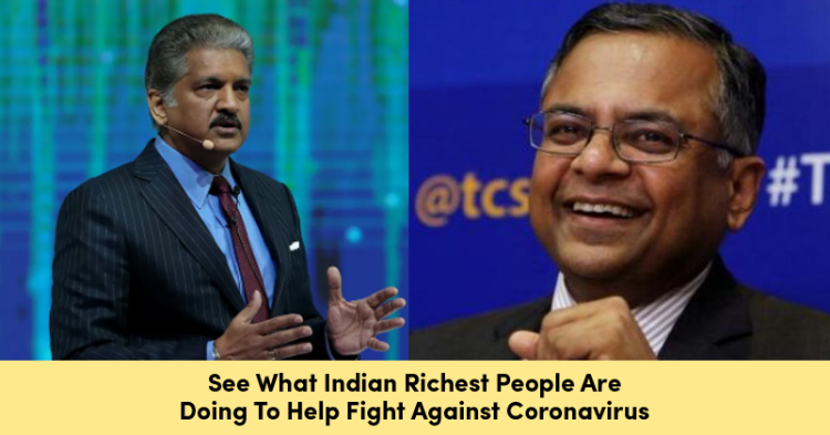 What Indian Richest People Are Doing To Help Fight Against Coronavirus