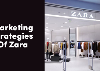 Marketing Strategies Of Zara By Which It Is Successful With Minimal Advertising