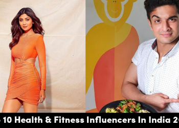 Top 10 Health & Fitness Influencers In India 2020