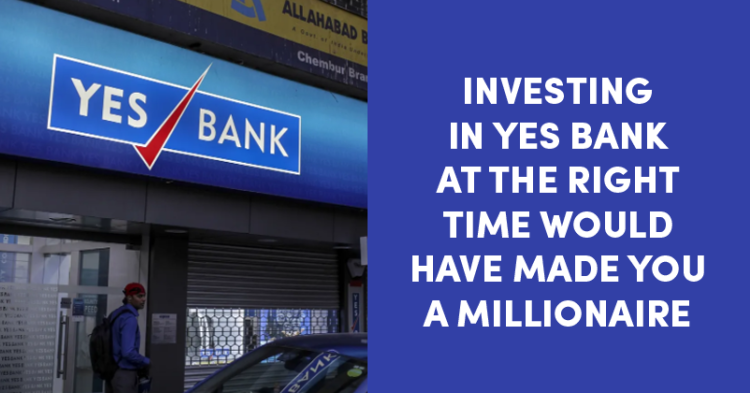 Here's How Much Profit You Would Have Made If Invested At Right Time In Yes Bank