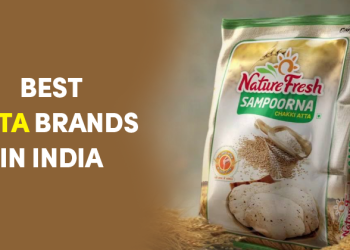 Best Wheat Flour (Atta) Brands In India In 2020