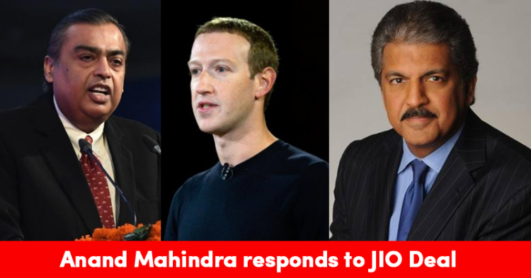 Anand Mahindra Tweets About Reliance Jio’s Deal With Facebook