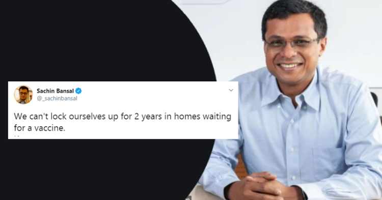 Flipkart's Co Founder Sachin Bansal Tweets About 'Opening Up The Economy'