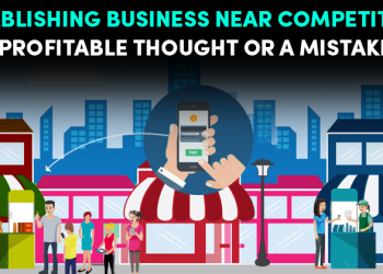 Pros & Cons Of Establishing Business Near Competitors