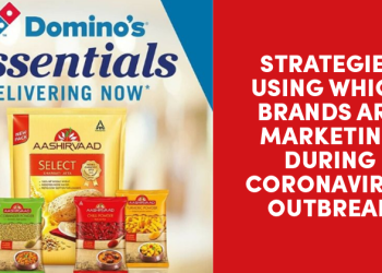 Strategies Using Which Brands Are Marketing During Coronavirus Outbreak