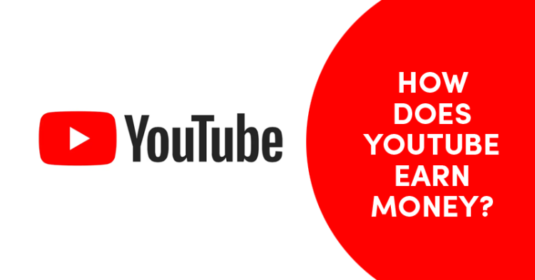 How Does YouTube Make Money? Surely You Don’t Know!