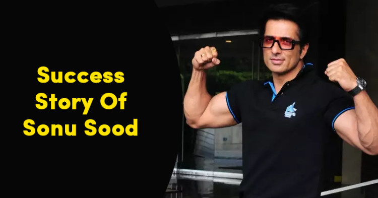 Success Story Of Sonu Sood, The Latest Internet Sensation In Both Offline & Online World