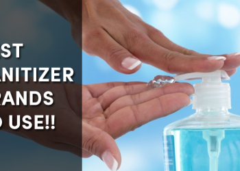 Top 10 Sanitizers Brands In India To Use Right Now