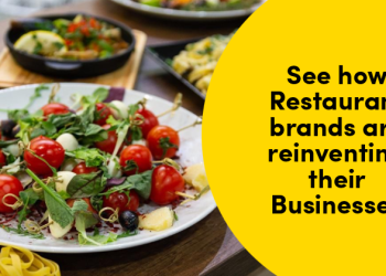 How Restaurant Brands Are Reinventing Their Businesses