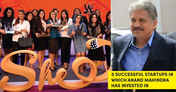 5 Successful Startups In Which Anand Mahindra Has Invested In