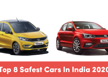 Top 8 Safest Cars In India 2020