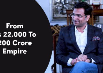 From Rs 22,000 To 200 Crore Empire, The Success Story Of Tushar Is Inspiring Millions!