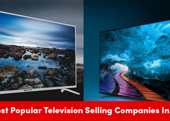 10 Most Popular Television Selling Companies In India