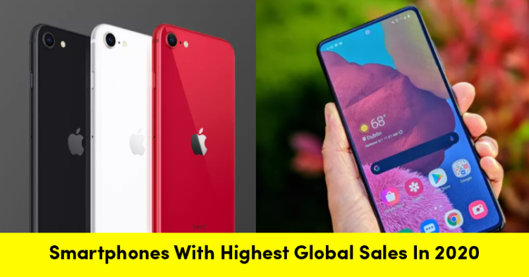 08 Smartphones With Highest Global Sales In 2020