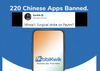 MobiKwik's InDirect Hit At These Chinese Backed Apps Now Making Headlines