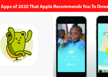 Best Apps of 2020 That Apple Recommends You To Download