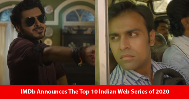 IMDb Announces Top 10 Indian Web Series of 2020