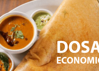 What Is Dosa Economics - Everything You Need To Know About It