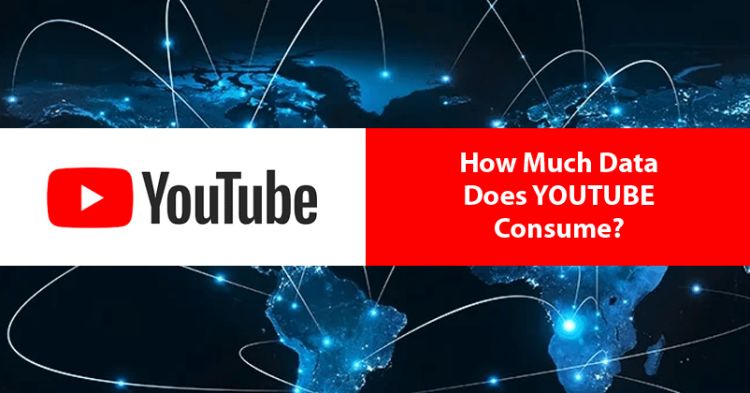 Know How Much Data Does YouTube Actually Consume