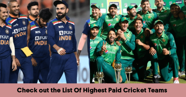 List Of Highest Paid Cricket Teams In The World