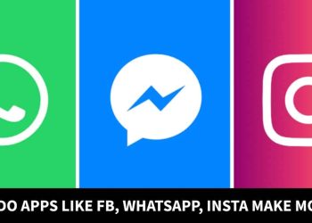 How Social Media Apps Like Facebook, WhatsApp, Instagram Earn Billions In Revenue