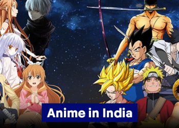 Here's All You Need To Know About The Evolution Of Indian Anime Culture