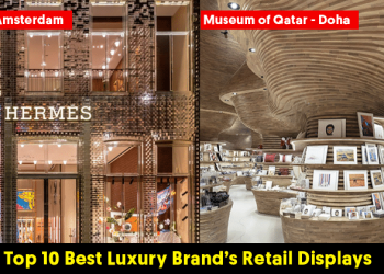 Top 10 Best Luxury Brand's Retail Displays In The World