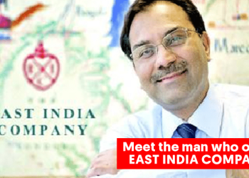 Meet The Indian Entrepreneur Who Now Owns 'East India Company'