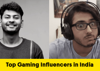 Top 6 Gaming Influencers In India 2021