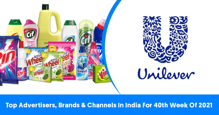 Top Advertisers, Brands & Channels In India For 40th Week Of 2021