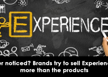 Reasons Why Brands Sell Experiences Rather Than Products