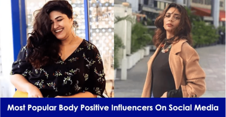 05 Most Popular Body Positive Influencers On Social Media In India