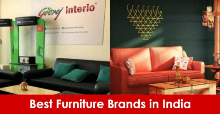 Top 10 Furniture Brands In India 2022 — Marketing Mind