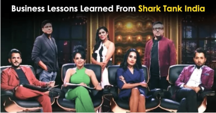 Most Important Business Lessons Learned From Shark Tank India