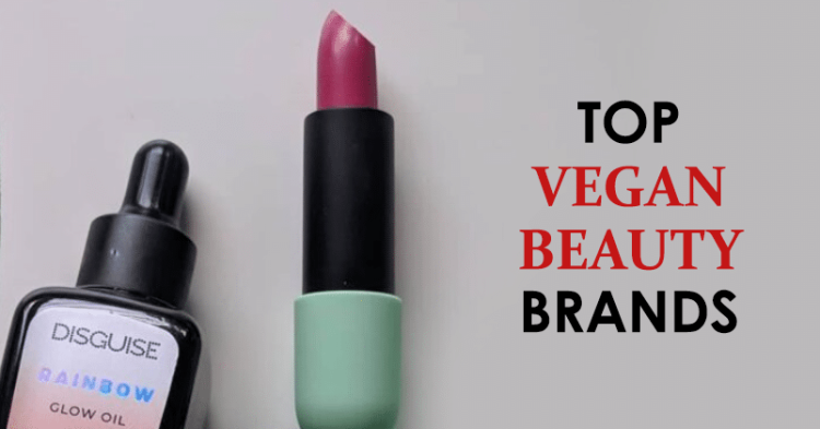 Top Vegan Beauty Brands In India 2022