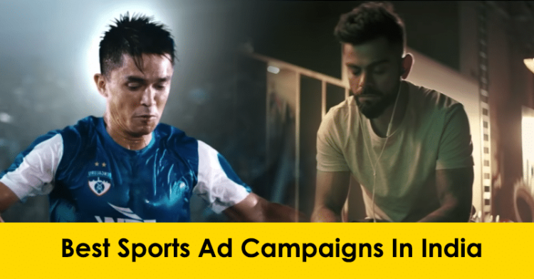 Top 6 Best Sports Ad Campaigns In India