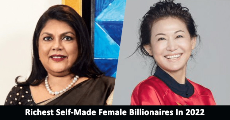 The HURUN List Of Top 10 Richest Self-Made Female Billionaires In 2022