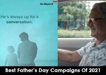 Best Father's Day Campaigns Of 2021