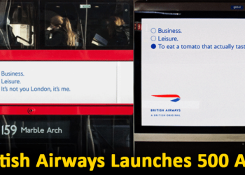 British Airways Launches 500 Ads In Order To Revive Travel Spark