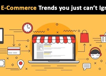 Top 6 E-Commerce Trends to Watch Out in 2023 & Beyond