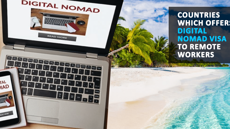 7 Countries Offering Digital Nomad Visa To Remote Workers