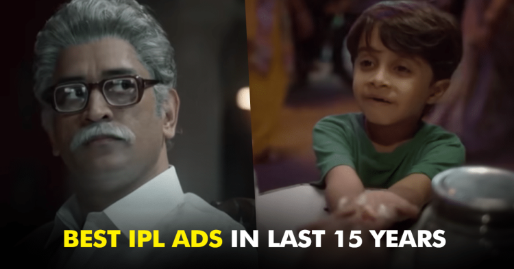 These Are The Best IPL Campaigns Launched Over The Years