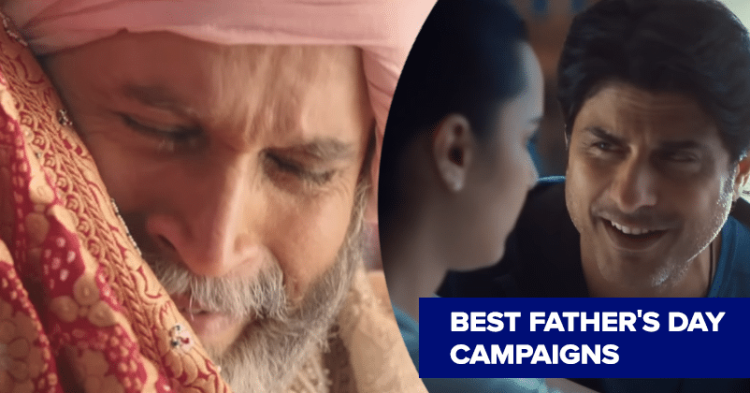 9 Heartwarming Father's Day 2023 Campaigns By Brands