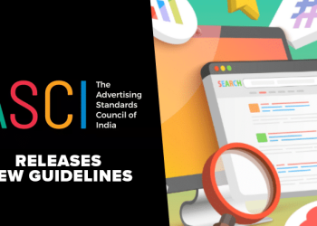 ASCI And Department Of Consumer Affairs Released Guidelines For Advertising