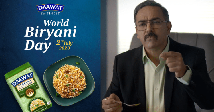 Daawat Celebrates 'World Biryani Day' 2023 With A 360 Degree Campaign